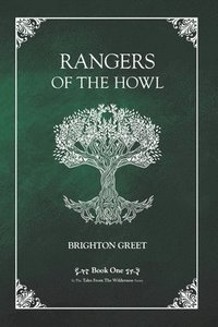 bokomslag Rangers of the Howl