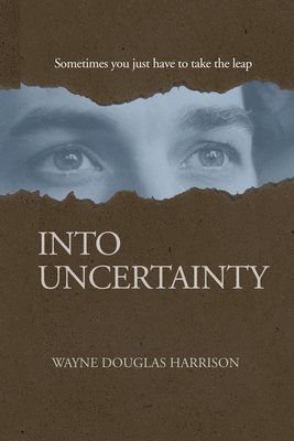 Into Uncertainty 1