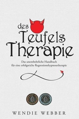 Wendie Webber - Des Teufels Therapie, Häftad