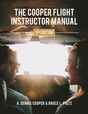 bokomslag The Cooper Flight Instructor Manual