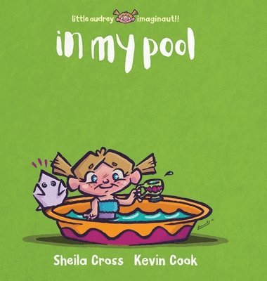 Sheila Cross - In My Pool, Inbunden