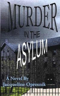 bokomslag Murder in the Asylum