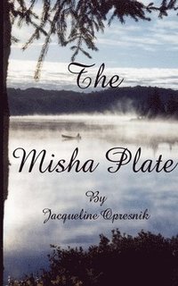 bokomslag The Misha Plate