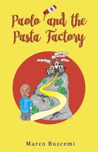 bokomslag Paolo and the Pasta Factory