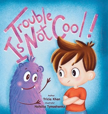 Trouble Is Not Cool! 1