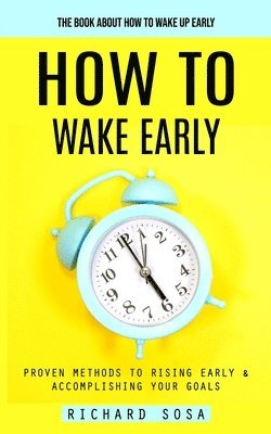 How to Wake Early 1
