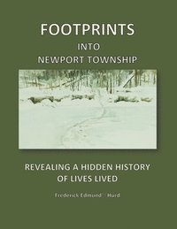 bokomslag Footprints Into Newport Township