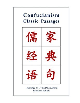 bokomslag Confucianism Classic Passages