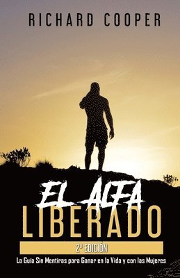 Richard Cooper, Steve From Accounting - Alfa Liberado (2a edición), Häftad