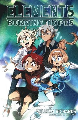 Elements Volume 3 Burning Hopes 1