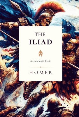 Homer - Iliad, Inbunden