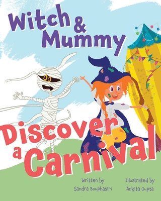 Witch and Mummy Discover a Carnival 1