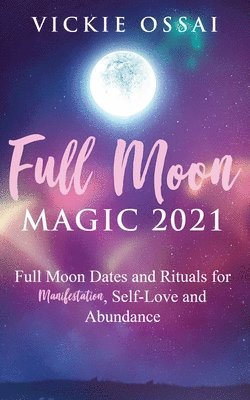 bokomslag Full Moon Magic 2021