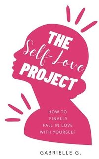 bokomslag The Self-Love Project