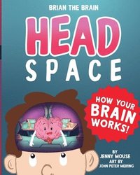 bokomslag Brian the Brain Head Space