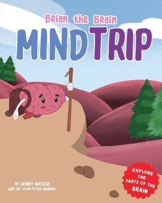 Jenny Mouse, Robin Katz - Brian the Brain Mind Trip, Häftad