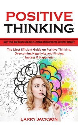 Larry Jackson - Positive Thinking, Häftad