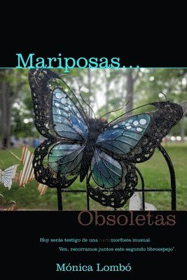 Mariposas Obsoletas 1