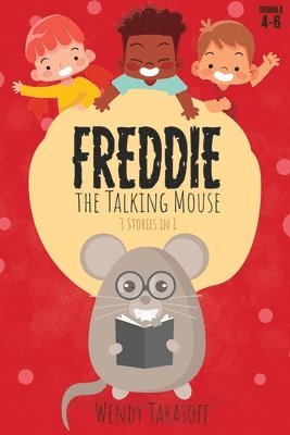 Wendy Tarasoff - Freddie, the Talking Mouse Series, Häftad