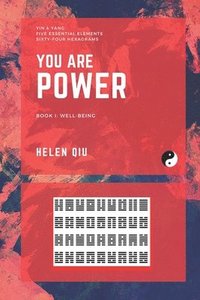 bokomslag You Are Power: Book I: Well-Being