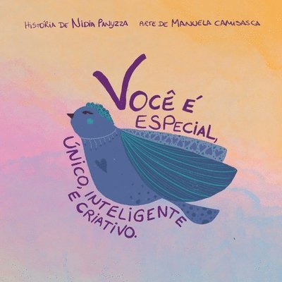 Voc  especial, nico, inteligente e criativo. 1