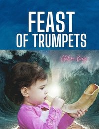 bokomslag Feast of Trumpets