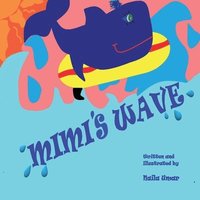 bokomslag Mimi's Wave