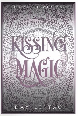 bokomslag Kissing Magic