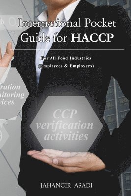 Jahangir Asadi - International Pocket Guide for HACCP, Häftad