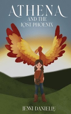 bokomslag Athena and the Lost Phoenix