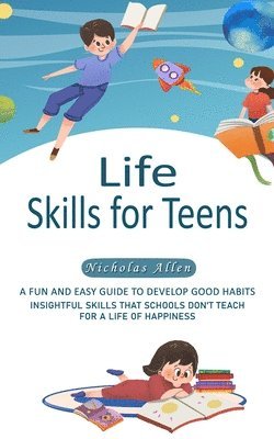 Nicholas Allen - Life Skills for Teens, Häftad