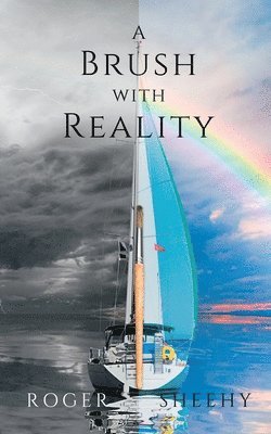 A Brush With Reality 1