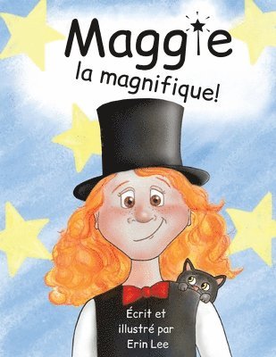 Maggie la magnifique