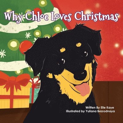 Why Chloe Loves Christmas