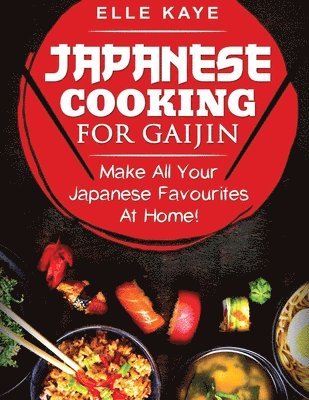 Japanese Cooking for Gaijin