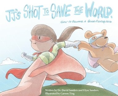 bokomslag JJ's Shot to Save the World