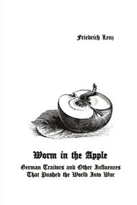 bokomslag Worm in the Apple