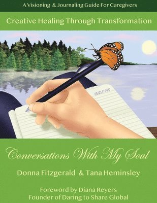 Donna Fitzgerald, Tana Heminsley - Creative Healing Through Transformation, Häftad