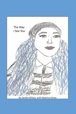 Katarina Simao, Sandra Wilson - The Way I See You, Häftad
