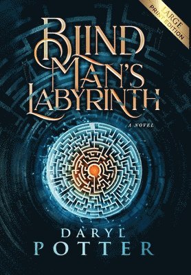 Blind Man's Labyrinth