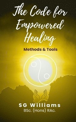The Code for Empowered Healing 1