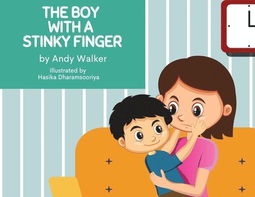 The Boy With The Stinky Finger 1