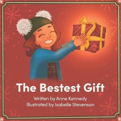 The Bestest Gift 1