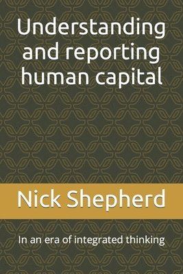 Understanding and reporting human capital 1