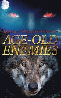 bokomslag Age-old Enemies