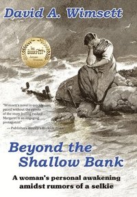 bokomslag Beyond the Shallow Bank: A woman's personal awakening amidst rumors of a selkie