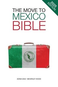 bokomslag Move to Mexico Bible