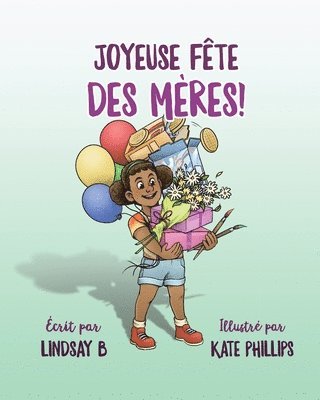 bokomslag Joyeuse fete des Meres!