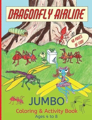 Dragonfly Airline Coloring and Activity Book - Ages 4 to 8 1