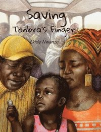 bokomslag Saving Tonbra's Finger